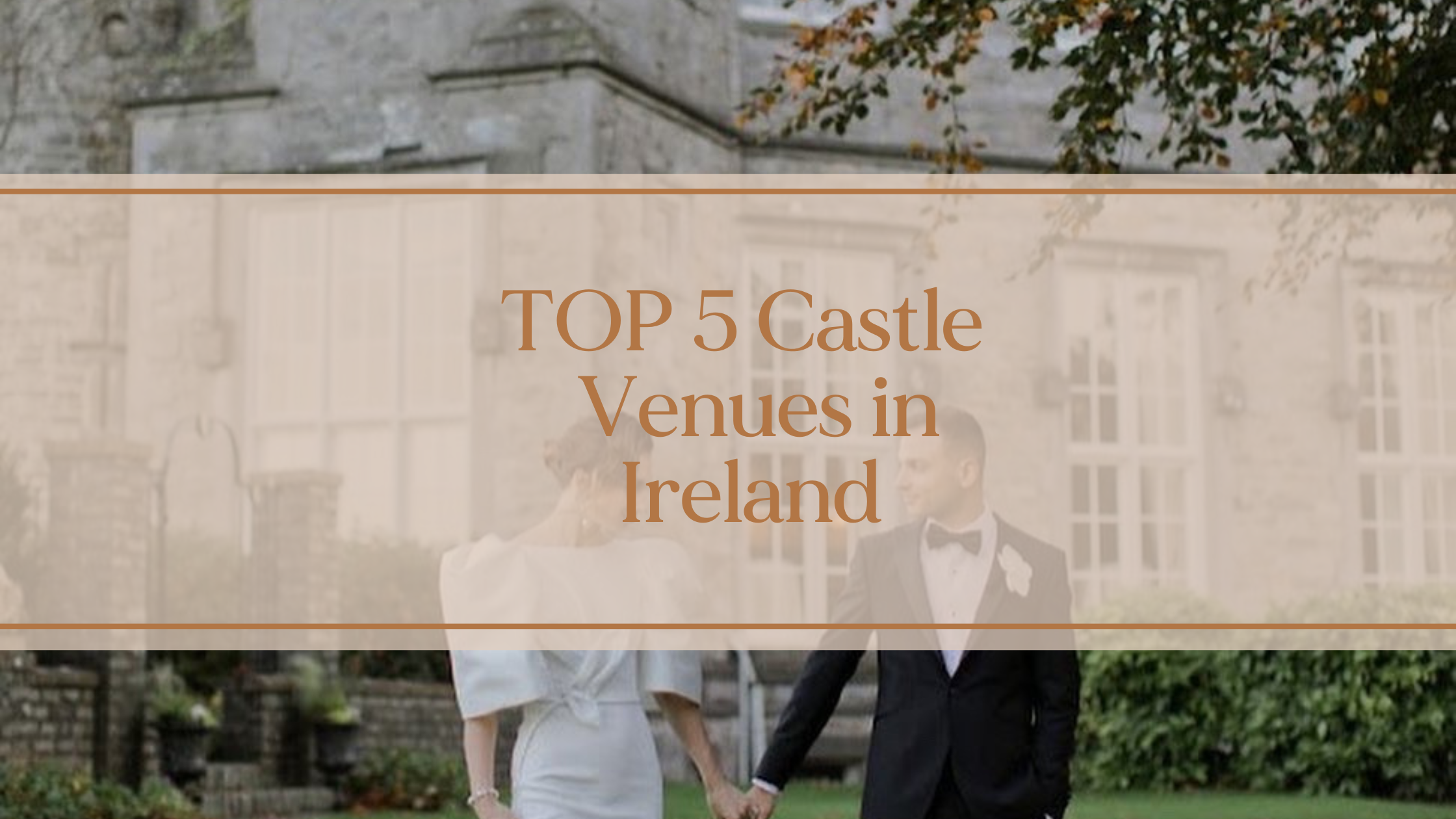 Infusion -wedding-planner-ireland-castle-venues-Ireland
